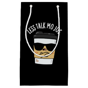 Sacola Para Presentes Pequena Mo Joe Funny Café Pun Dark BG