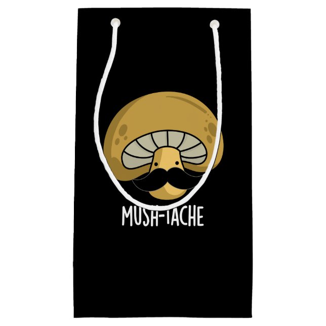 Sacola Para Presentes Pequena Mush-tache Funny Moustach Mushroom Pun Dark BG (Frente)