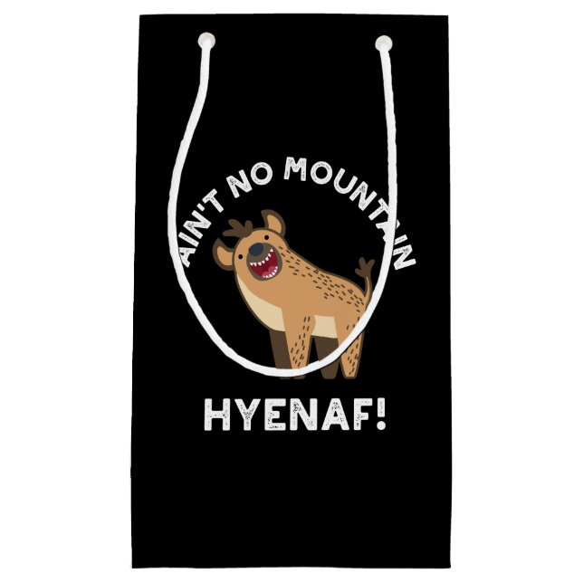 Sacola Para Presentes Pequena Não há Montanha Hyenaf Funny Hyena Pun Dark BG (Frente)