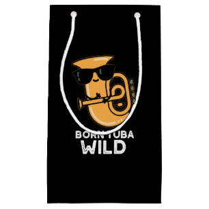 Sacola Para Presentes Pequena Nascer Tuba Música Engraçada Wild Pun Dark BG