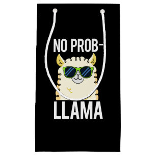 Sacola Para Presentes Pequena No-Prob-Llama Funny Legal Llama Pun Dark BG