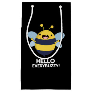 Sacola Para Presentes Pequena Olá Todos Engraçados Bee Pun Dark BG