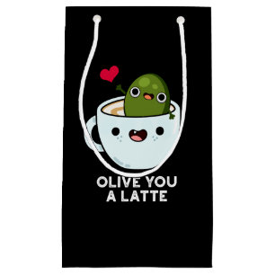 Sacola Para Presentes Pequena Olive You A Latte Funny Comida Pun Dark BG