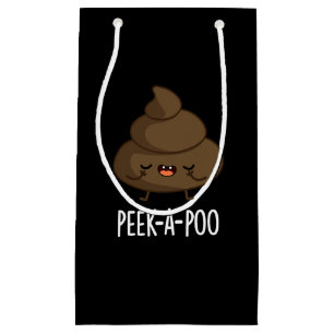 Sacola Para Presentes Pequena Peek A Poo Engraçado Poop Pun Dark BG