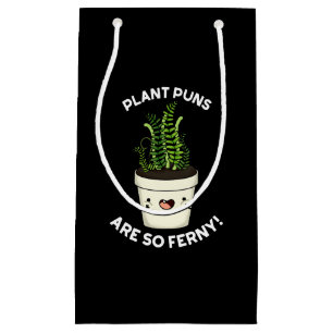 Sacola Para Presentes Pequena Plantações De Plantas São Tão Ferny Funny Fern Pun
