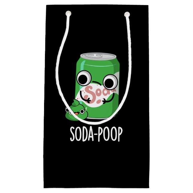 Sacola Para Presentes Pequena Soda Poop Engraçado Bebida Engraçada Trocadilhada  (Frente)