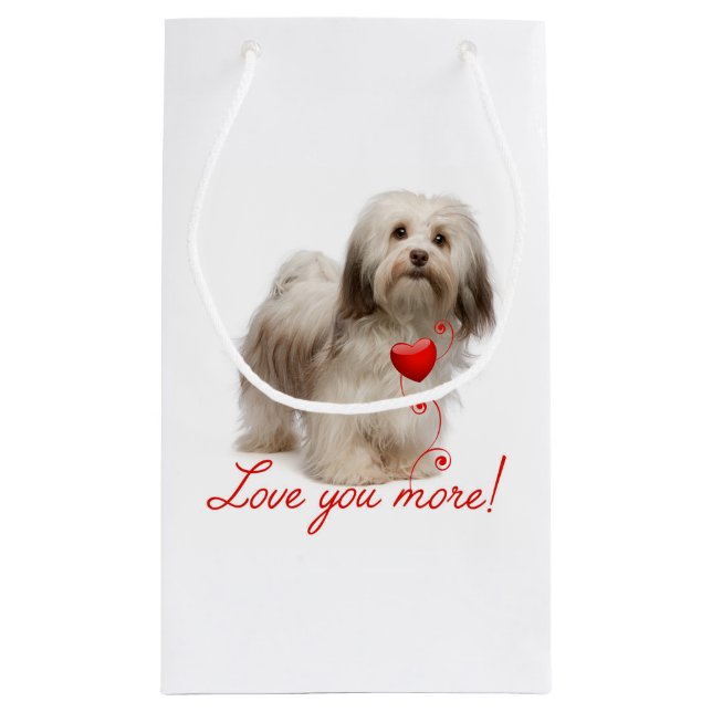 Sacola Para Presentes Pequena Te Amo Mais! Havanese Gift Bag (Verso)