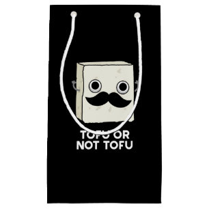 Sacola Para Presentes Pequena Tofu Ou Não Tofu Funny Shakespeare Pun Dark BG