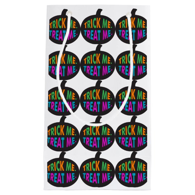 Sacola Para Presentes Pequena Trick Me Tratar Com Várias Cores (Frente)