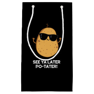 Sacola Para Presentes Pequena Veja Ya Posteriormente PoTater Engraçado Batata Ne
