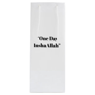 Sacola Para Vinho Um dia InshaAllah - Saco Islâmico Minimalista