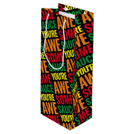 Sacola Para Vinho Você é Awesomesauce! Dia Mundial do Cumprimento