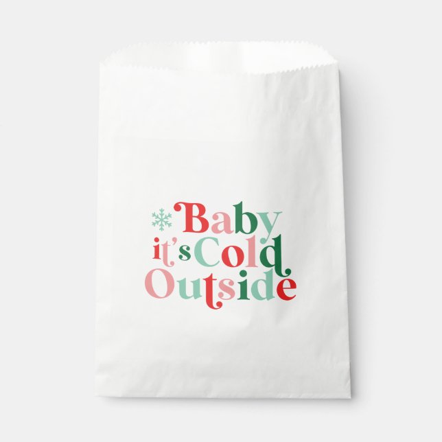 Sacolinha Bebê Boho Está Frio Lá Fora Natal fonte retrô (Frente)