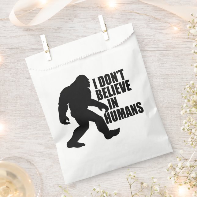 Sacolinha Engraçado Pé Grande Não Acredito em Humanos (Cortado)