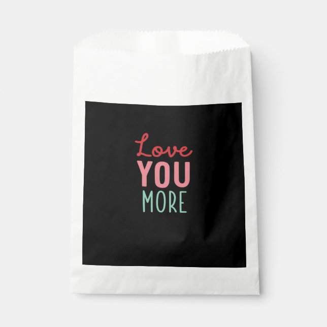 Sacolinha Love You More Valentines Wedding Quote Design  (Frente)