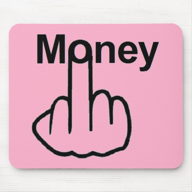 Sacudir Money Mousepad (Frente)