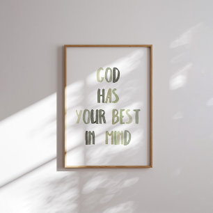 Sage Green God tem o seu melhor em mente poster