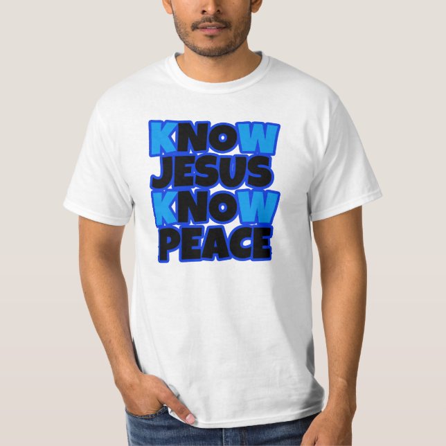 Saiba que Jesus sabe a camisa dos homens da paz (Frente)