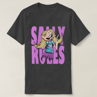 "Sally Rules!" Camiseta