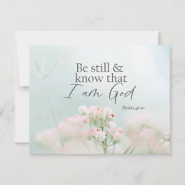 Salm 46:10 Esteja quieto e saiba que eu sou Deus -