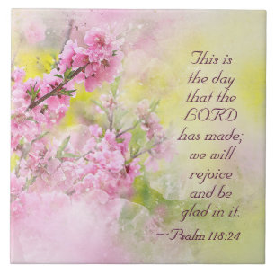 Salmo 118:24 Este é o dia que o Senhor fez