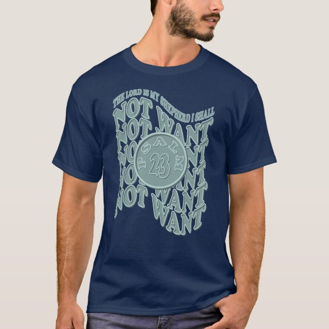 Salmo 23 O Senhor É Minha Camisa De T-Shirt Pastor (Frente)