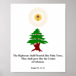 Salmo 92: 12-13 Cedar do Líbano Maronite Poster