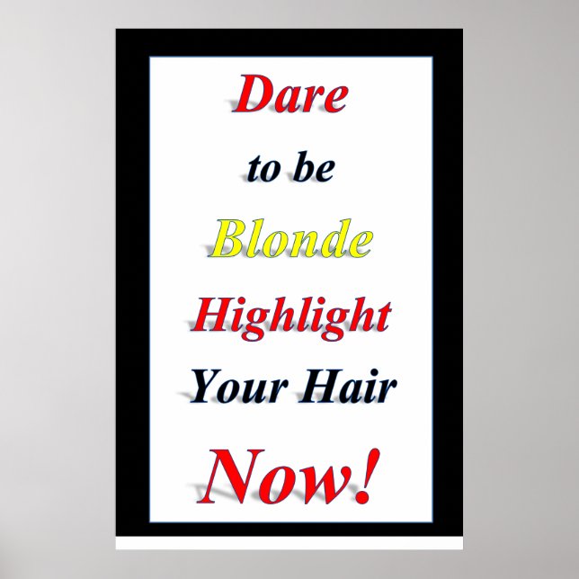 Salon Barbershop Posters Dare to be Blonde (Frente)