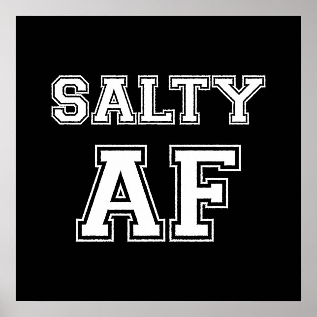 SALTY AF POSTER (Frente)