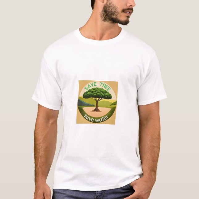 Salvar árvores, poupar água e camiseta ecológica (Frente)