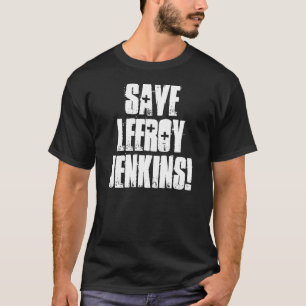 SALVAR JENKINS DE LEEROY! Presente da camisa