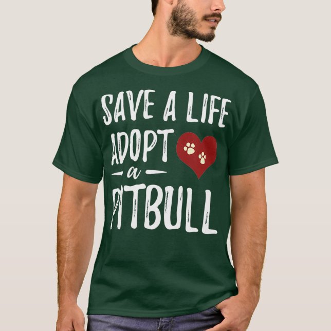 Salvar uma Vida Adotar uma Camisa Pitbull para Cac (Frente)