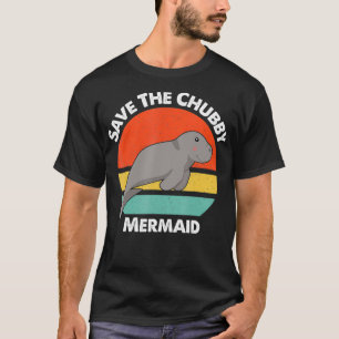 Salve A Camisa Mermaid Chubby Funny Retro Kawaii M