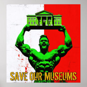 Salve nossos museus Grande Poster - Impressão de a
