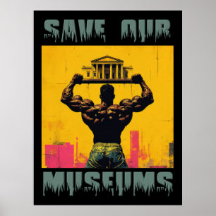Salve nossos museus Grande Poster - Impressão de a