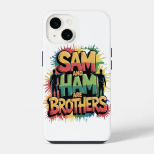 Sam & Ham são irmãos