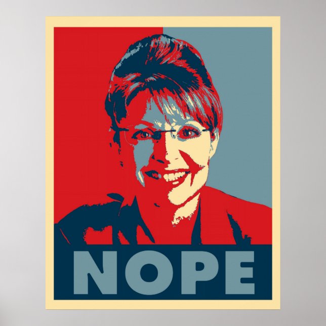 Sarah Palin "NOPE" poster (Frente)