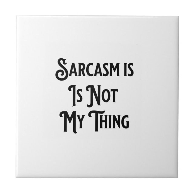 Sarcasmo Não É Minha Porta copos. (Frente)