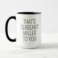 Sargento Presente, Caneca de Polícia, Caneca de Ca