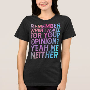 Sassy Citação Engraçada Atitude Tripla Camisa