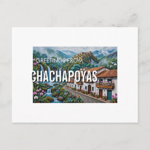 Saudações de Chachapoyas, Peru Cartão Postal de Vi