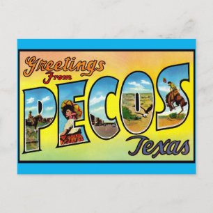 Saudações de Pecos, Texas - Cartão Postal de Viage