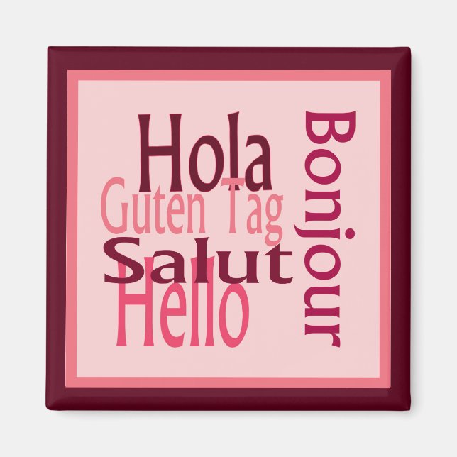 Saudações, imã de geladeira rosa (Frente)