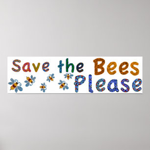 Save the Bees Please classroom poster