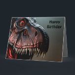 Scary Tyrannosaurus Rex, Grande Cartão de Aniversá<br><div class="desc">Imagem é um Tiranossauro Rex assustador com uma mensagem de aniversário</div>