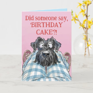Schnauzer Engraçado Cartão de Aniversário Faminto