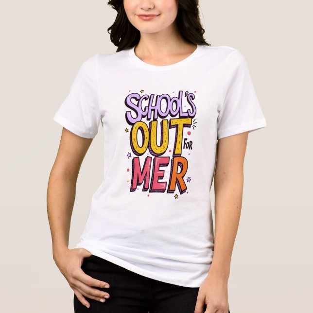 Schools Out For Summer Shirt (Frente)