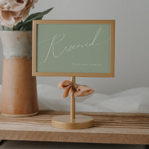 Script Whimsical   Sage Green Reserved Sign