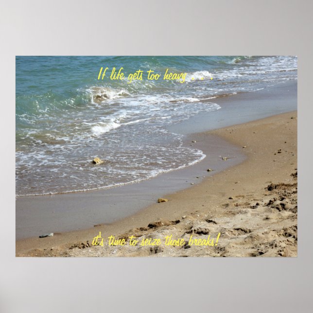 Se a vida ficar muito pesada na praia (2), Poster (Frente)