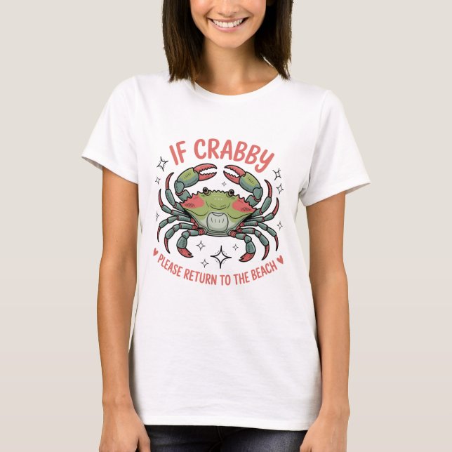 Se Crabby, Por Favor, Volte Para A Camiseta Praia (Frente)
